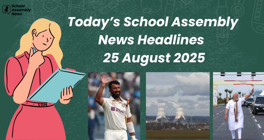 school assembly news headlines 25 august 2025