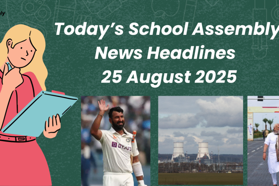school assembly news headlines 25 august 2025